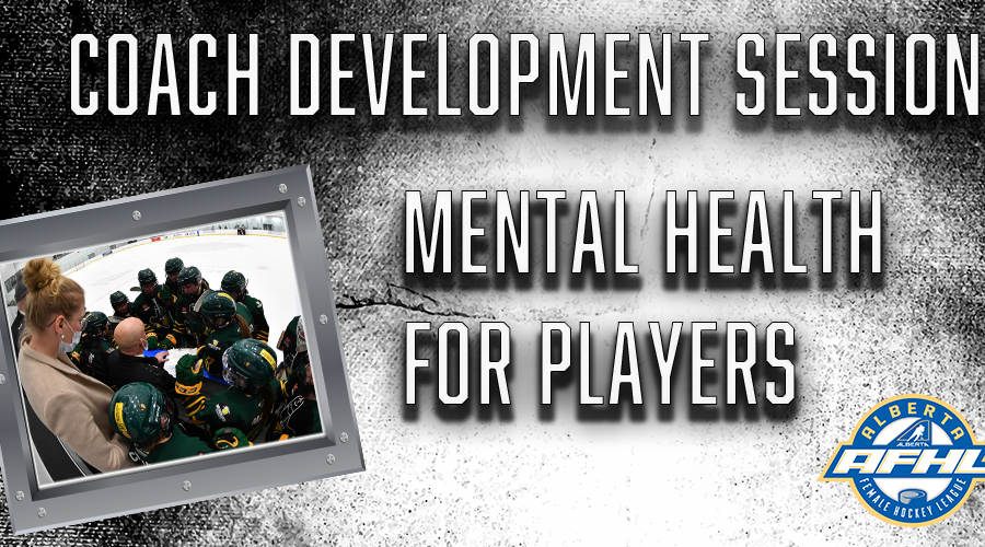AFHL coach development opportunity: Mental health for players